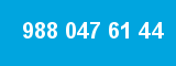 988 047 61 44 988 047 61 44